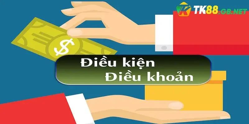 Điều khoản điều kiện TK88 có những thông tin gì?