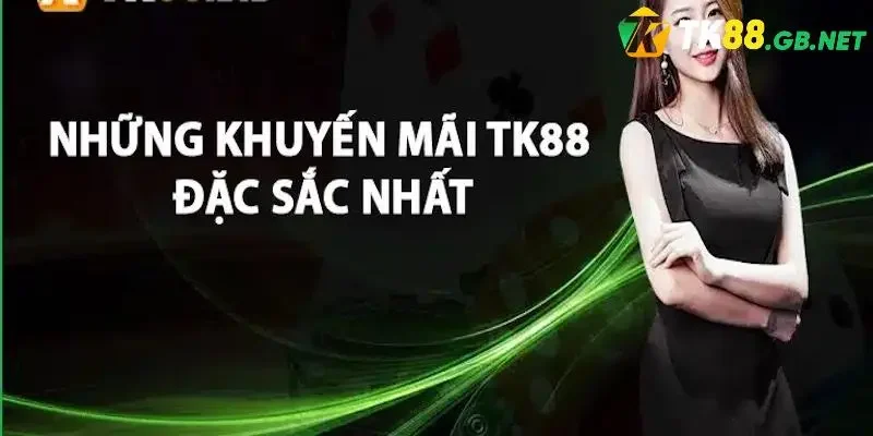 Tổng hợp các chương trình khuyến mãi TK88 đáng chú ý trong năm 2025